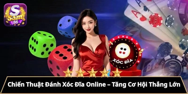 Cập nhật luật chơi Xóc Đĩa chi tiết toàn tập từ A đến Z